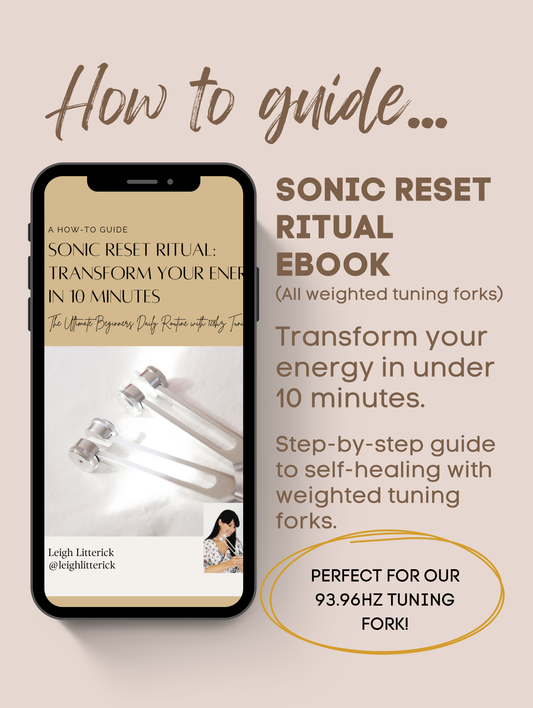 The Sonic Reset Ritual eBook - Weighted Tuning Forks